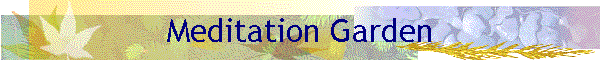 Meditation Garden