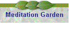 Meditation Garden