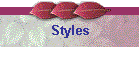 Styles