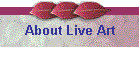 About Live Art